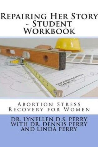 Cover of Repairing Her Story - Student Workbook