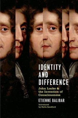 Book cover for Identity and Difference: John Locke and the Invention of Consciousness