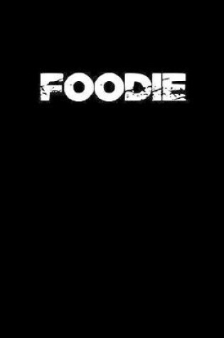 Cover of Foodie