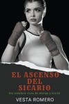 Book cover for El Ascenso del Sicario