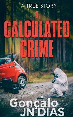 Book cover for A Calculated Crime