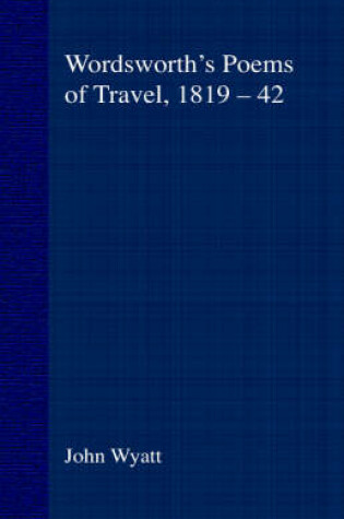 Cover of Wordsworth's Poems of Travel 1819-1842