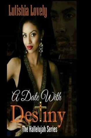 Cover of A Date With Destiny