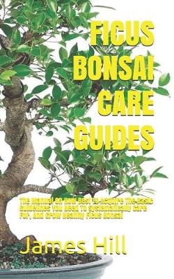 Book cover for Ficus Bonsai Care Guides