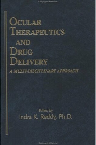 Cover of Ocular Theraputics and Drug Delivery