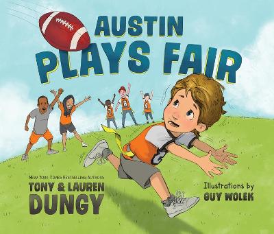 Cover of Austin Plays Fair: A Team Dungy Story about Football