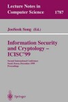 Book cover for Information Security and Cryptology - ICISC'99