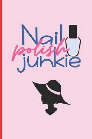 Cover of Nail Polish Junkie