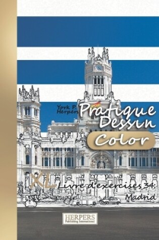 Cover of Pratique Dessin [Color] - XL Livre d'exercices 34