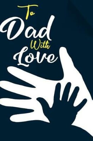 Cover of To Dad With Love