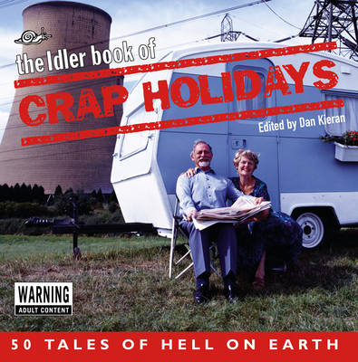 Book cover for The Idler Book Of Crap Holidays