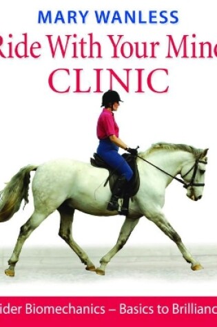 Cover of Ride with Your Mind Clinic