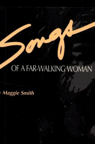 Cover of Songs of a Far-Walking Woman--