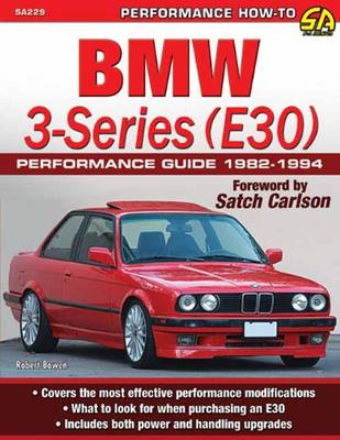 Book cover for BMW 3-Series (E30) Performance Guide 1982-1994