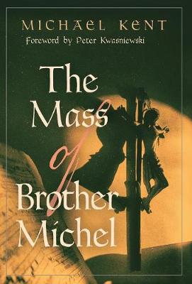 Book cover for The Mass of Brother Michel