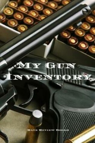 Cover of My Gun Inventory