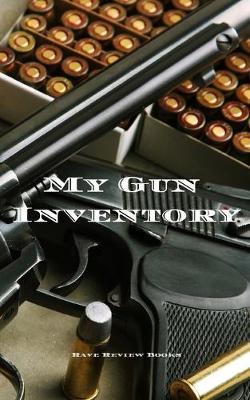 Book cover for My Gun Inventory