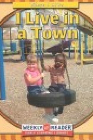 Cover of I Live in a Town