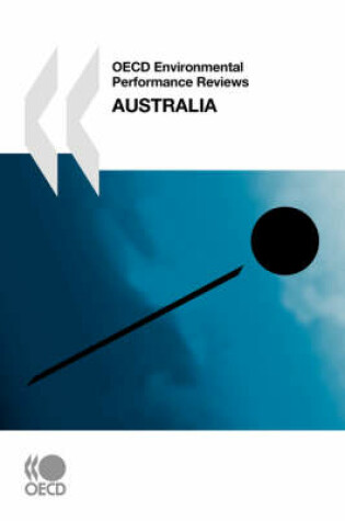 Cover of OECD Environmental Performance Reviews Australia