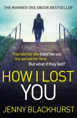 Book cover for How I Lost You