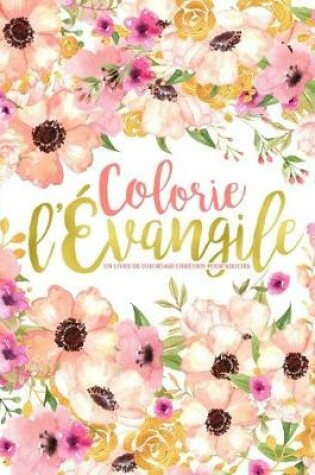Cover of Colorie l'Evangile