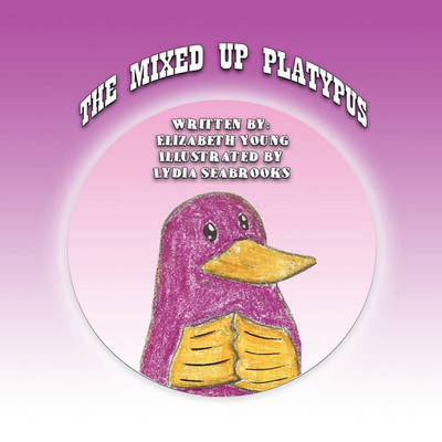 Book cover for The Mixed Up Platypus