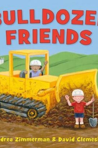 Cover of Bulldozer Friends
