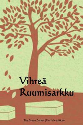 Book cover for Vihrea Ruumisarkku