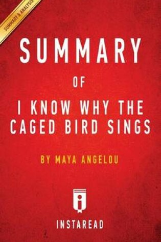 Cover of Summary of I Know Why the Caged Bird Sings