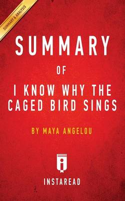 Cover of Summary of I Know Why the Caged Bird Sings