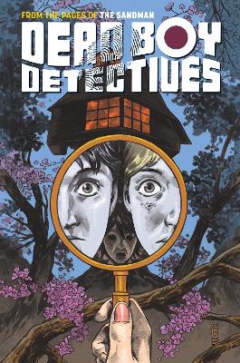 Book cover for Dead Boy Detectives Vol. 1 Schoolboy Terrors