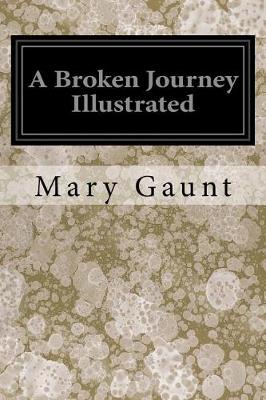 Book cover for A Broken Journey Illustrated