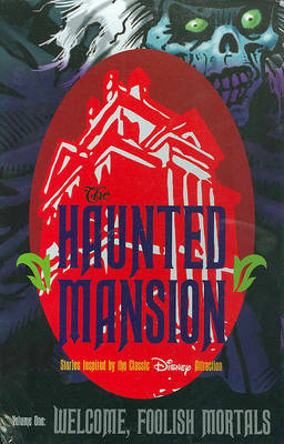 Book cover for Haunted Mansion Volume 1: Welcome Foolish Mortal