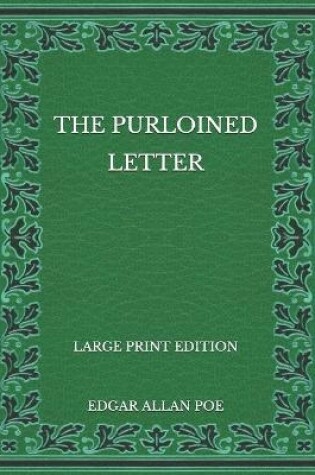 Cover of The Purloined Letter - Large Print Edition