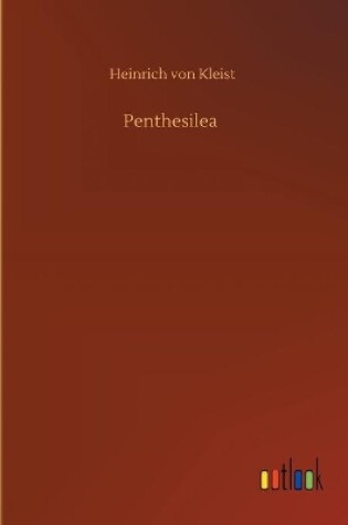 Cover of Penthesilea