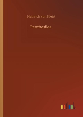 Cover of Penthesilea