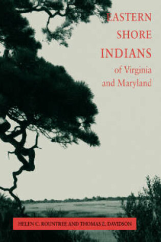 Cover of Eastern Shore Indians of Virginia and Maryland