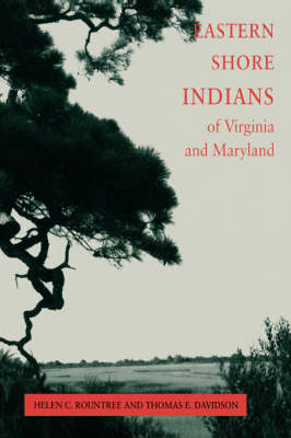 Book cover for Eastern Shore Indians of Virginia and Maryland