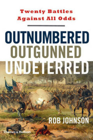 Cover of Outnumbered, Outgunned, Undeterred
