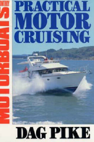 Cover of Practical Motor Cruising