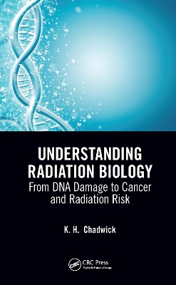 Cover of Understanding Radiation Biology