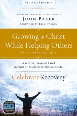 Cover of Growing in Christ While Helping Others Participant's Guide 4