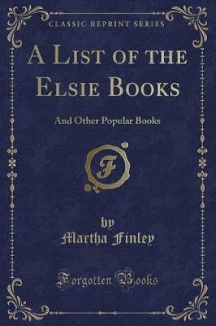 Cover of A List of the Elsie Books