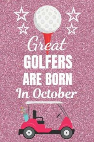 Cover of Great Golfers Are Born In October