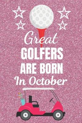 Book cover for Great Golfers Are Born In October