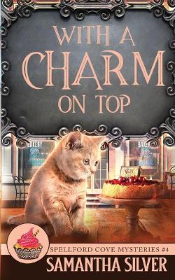 Book cover for With a Charm on Top