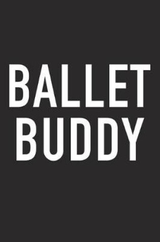 Cover of Ballet Buddy