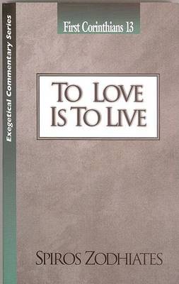 Cover of To Love Is to Live