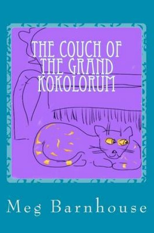 Cover of The Couch of the Grand Kokolorum