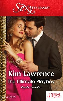 Book cover for The Ultimate Playboy/The Seduction Scheme/The Playboy's Mistress/The Prospective Wife